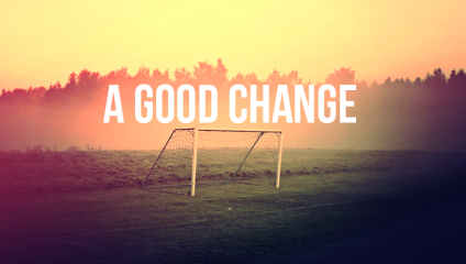 A Good Change