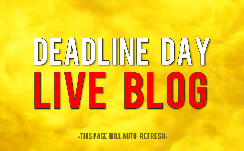 Deadline Day Live Blog