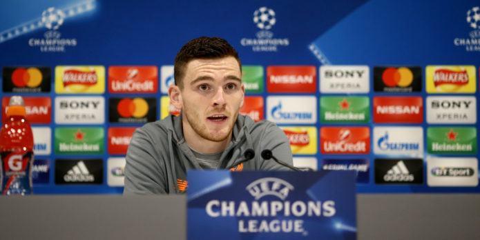 Robertson: We need to be fearless against Manchester City
