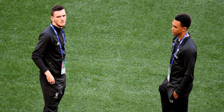 Alexander-Arnold and Robertson both fit to face Spurs on Sunday