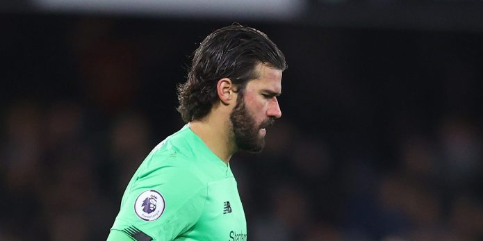 Alisson ruled out of Merseyside derby